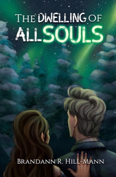Paperback The Dwelling of All Souls Book