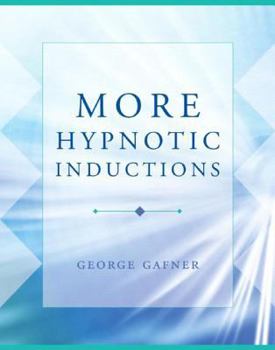 Hardcover More Hypnotic Inductions Book