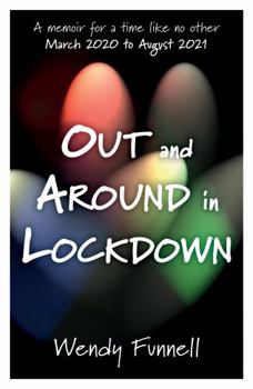 Paperback Out and Around in Lockdown Book