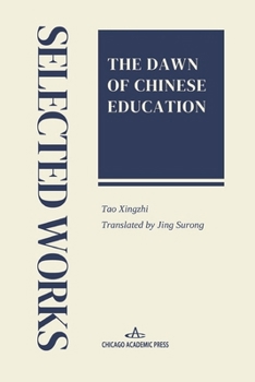 Paperback The Dawn of Chinese Education Book