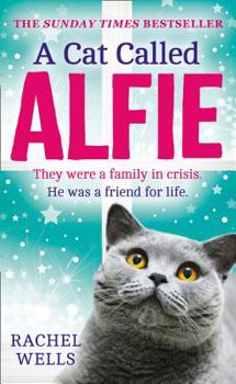 A Cat Called Alfie - Book #2 of the Alfie