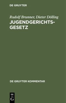 Hardcover Jugendgerichtsgesetz: Kommentar (De Gruyter Kommentar) (German Edition) [German] Book