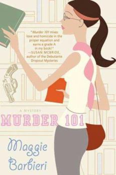 Murder 101 - Book #1 of the Murder 101 Mystery