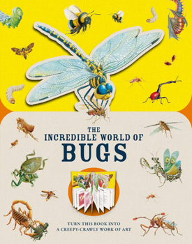 Hardcover Paperscapes: The Incredible World of Bugs: Turn This Book Into a Creepy-Crawly Work of Art Book