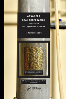Paperback Advanced Coal Preparation and Beyond: CO2 Capture and Utilization Book