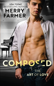 Composed (The Art of Love)