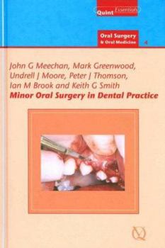Hardcover Minor Oral Surgery in Dental Practice Book