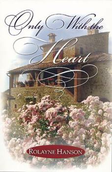 Paperback Only With The Heart Book