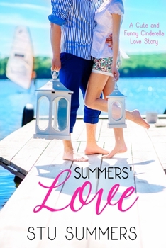 Paperback Summers' Love, a Cute and Funny Cinderella Love Story Book