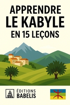 Paperback Apprendre le kabyle en 15 leçons [French] Book