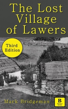 Paperback The 'Lost' Village of Lawers Book