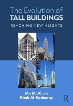 Paperback The Evolution of Tall Buildings: Reaching New Heights Book