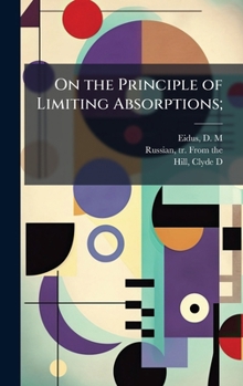 Hardcover On the Principle of Limiting Absorptions; [French] Book