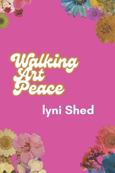 Paperback Walking Art Peace Book