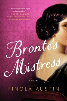 Hardcover Bronte's Mistress Book