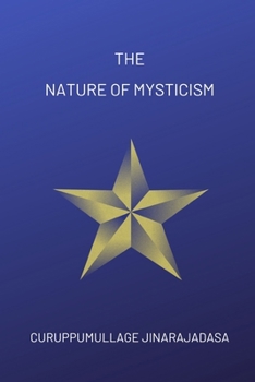 Paperback The Nature of Mysticism Book