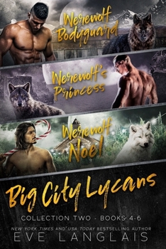 Paperback Big City Lycans Collection Two: Books 4 - 6 [Large Print] Book