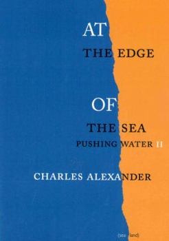 Paperback At the Edge of the Sea: Pushing Water II Book