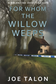 Paperback For Whom The Willow Weeps: A crime mystery from Somerset Book