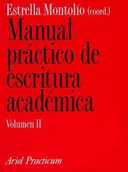 Paperback Manual Practico de Escritura Academica, Volumen II [Spanish] Book