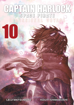 Paperback Captain Harlock: Dimensional Voyage Vol. 10 Book