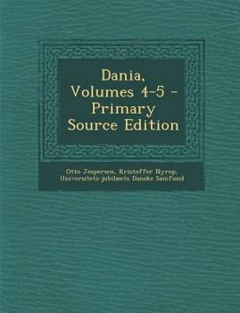 Paperback Dania, Volumes 4-5 [Danish] Book