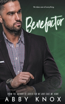 Benefactor - Book #3 of the Greenbridge Academy