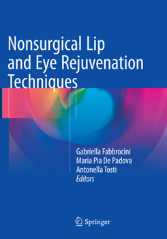 Paperback Nonsurgical Lip and Eye Rejuvenation Techniques Book