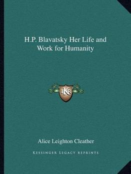 Paperback H.P. Blavatsky Her Life and Work for Humanity Book