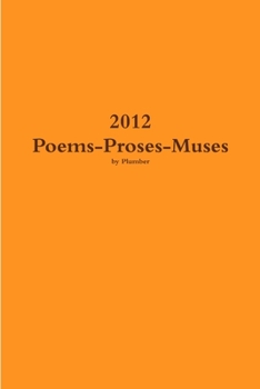 Paperback 2012 Poems-Proses-Muses Book