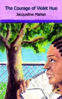 Paperback The Courage of Violet Hue Book