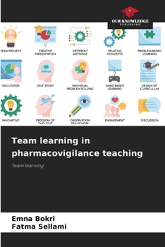 Paperback Team learning in pharmacovigilance teaching Book