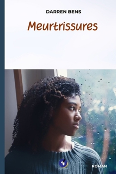 Paperback Meurtrissures [French] Book