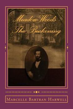 Paperback Meadow Woods - The Beckoning Book