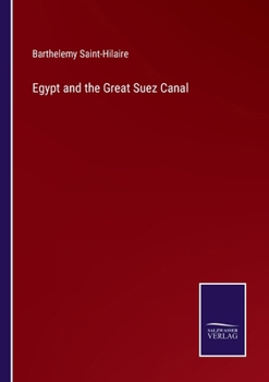 Paperback Egypt and the Great Suez Canal Book