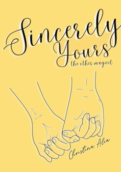 Paperback Sincerely Yours, The Other Magnet Book