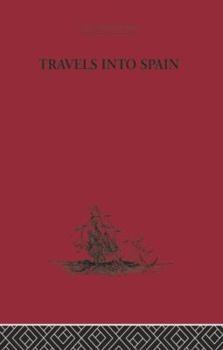 Paperback Travels into Spain Book