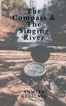 Paperback The Compass and the Singing River Book