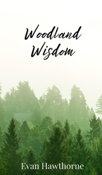 Hardcover Woodland Wisdom Book
