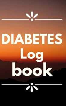 Paperback Diabetes Log Book: SELF TEST LOG BOOK - small log book for tracking insulin dose, blood sugar, grams carb, activity. WEEKLY DIABETES RECO Book