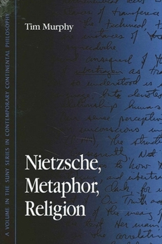 Paperback Nietzsche, Metaphor, Religion Book