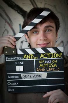Paperback AND...ACTION! My TAKE on Autism (and Life) Book