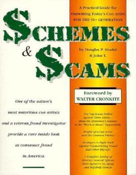 Paperback Schemes and Scams: A Practical Guide for Outwitting Todays Con Artist Book
