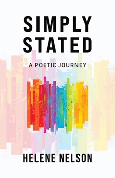 Paperback Simply Stated: A Poetic Journey Book