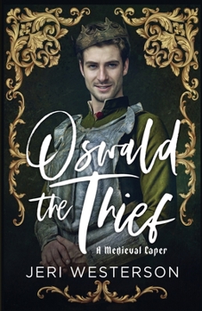 Paperback Oswald the Thief: A Medieval Caper Book