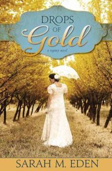 Paperback Drops of Gold (The Jonquil Brothers Book #2) Book