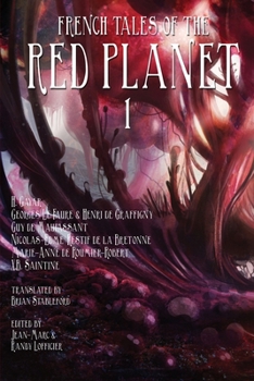 Paperback French Tales of the Red Planet (Volume 1) Book
