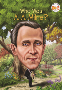 Who Was A. A. Milne?