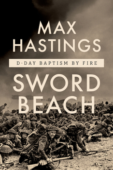 Paperback Sword Beach: D-Day Baptism by Fire Book