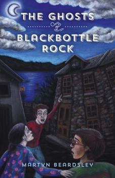 Paperback The Ghosts of Blackbottle Rock Book